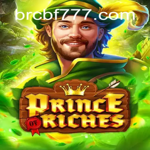 Descubra PrinceOfRiches: O Jogo de Estratégia e Sorte da BRCBF.COM